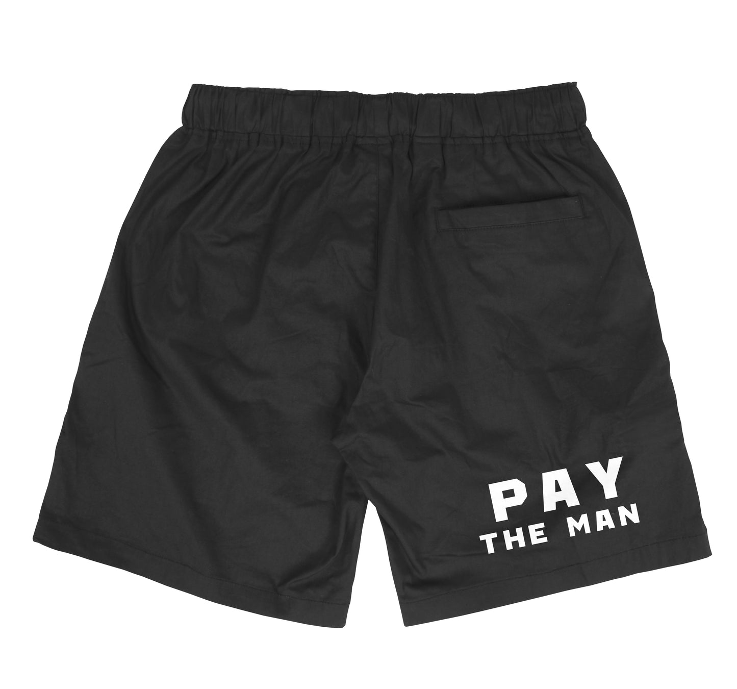 Pay The Man Shorts
