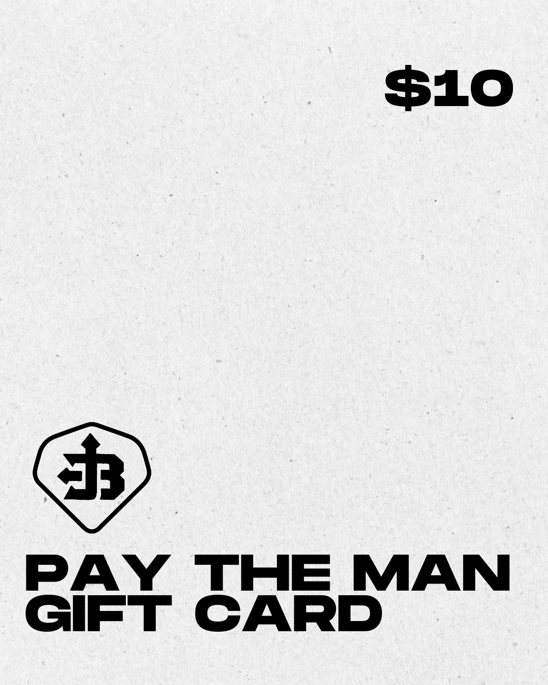 Pay the Man Gift Card