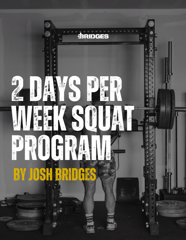 8 Week Squat Program – Josh Bridges