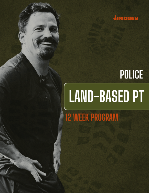 Police 12 Week Land Based Program – Josh Bridges